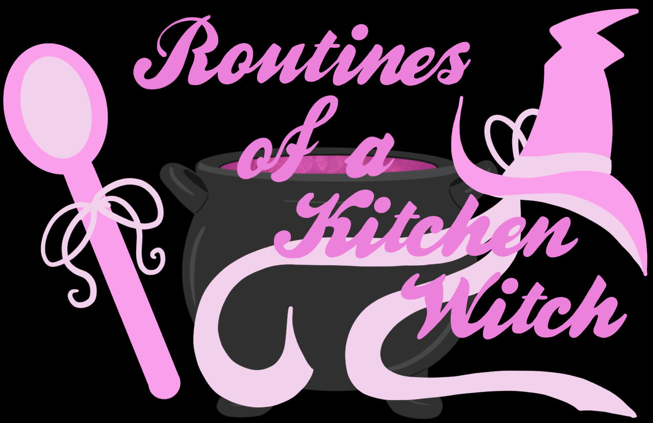 Routines of a Kitchen Witch Title