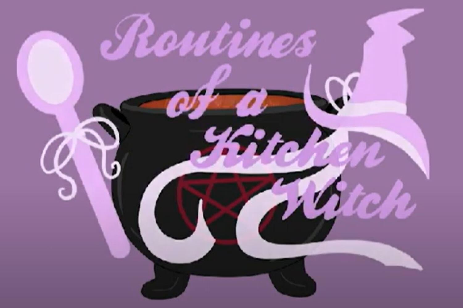 Routines of a Kitchen Witch (Fall 2021)
